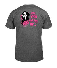 Load image into Gallery viewer, &quot;No You Hang Up - Halloween&quot; Premium T-Shirt
