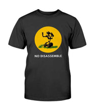 Load image into Gallery viewer, &quot;No Disassemble&quot; Premium T-Shirt
